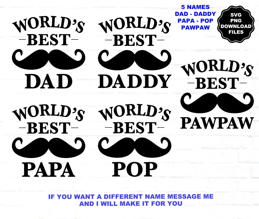 World's Best Dad Mustache SVG, Daddy Mustache, Papa Mustache, Pop ...