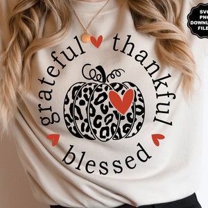 Dankbar dankbar gesegnet SVG, Leopard Print Kürbis SVG Thanksgiving T-Shirt, Herzen, Herbst, Sublimation, Cricut, Silhouette, Aufkleber