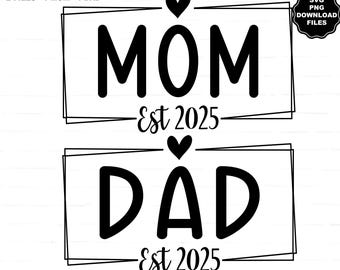 S.A.mama様のページ Mom Dad Est 2025 Svg Bundle, New Mommy Svg, New Daddy Svg