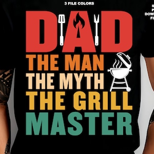 Papá SVG, Día del Padre, Papá Maestro Parrillero, Papá El Hombre Mito, Sublimación de Papá, Camiseta de Papá, Leyenda de la Parrilla, Papá PNG, Papá Parrillero