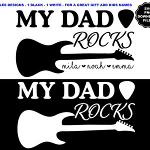 Mijn vader Rockt SVG, vader gitaar T-shirt, pick, papa voeg namen toe, papa rocks T-shirt, vader verjaardag, vader vaderdag, cricut T-shirt sublimatie
