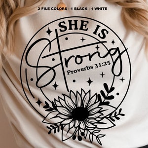 Ella es fuerte SVG, Proverbios 31:25, Mujer, Fuerza, Dignidad, Honor, Pascua, Camiseta Cristiana, Familia de Fe, Sublimación, Cricut, Silueta
