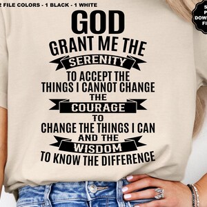 Serenity Prayer SVG, Serenity Prayer PNG, Recovery, Forgiveness, Addiction, God, Jesus, Family, Faith, 12 Step AA, Drug Addict, Alcoholic image 2