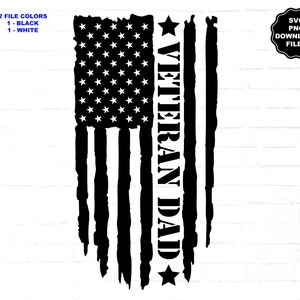 Veteran Dad American Distressed Flagge SVG, Veteran T-Shirt, Amerika, Freiheit, Konservativ, Distressed Flag Sublimation, Cricut Aufkleber Clipart