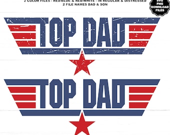 Top Dad SVG PNG Top Sohn SVG Sohn Png Papa SVG Papa Png Vatertag Design Vatertag Bester Papa aller Zeiten Papa Sublimation Papa T-Shirt Air Force Dad