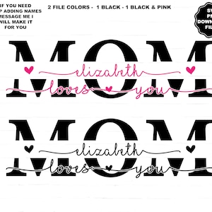Moeder split monogram svg, moeder houdt van je SVG, moeder voegt kindernamen toe, moeder SVG, moeder png, Moederdag svg, Moederdag T-shirt, T-shirt moeder