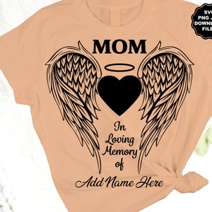 Mom in Loving Memory Angel Wings SVG, Add Name, Angel Wings Heart, Name ...
