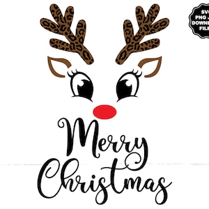 Rudolph renna ragazza viso SVG, stampa leopardata corna bambino cervo Natale Clipart cervo Natale t-shirt sublimazione Cricut sagoma decalcomania