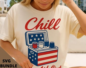Chill the Fourth Out PNG, Funny Patriotic png, 4th of July Humor png, Independence Day PNG, Funny 4th of July Png,