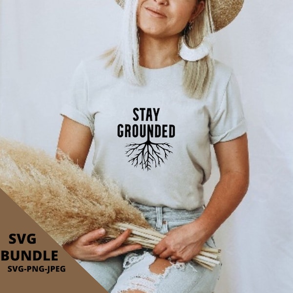 Stay Grounded SVG