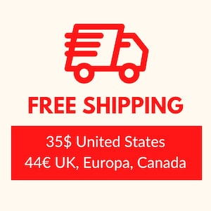 May include: Red truck icon with the text "FREE SHIPPING" and shipping rates for the United States and other countries: $35 United States, 44&euro; UK, Europa, Canada.