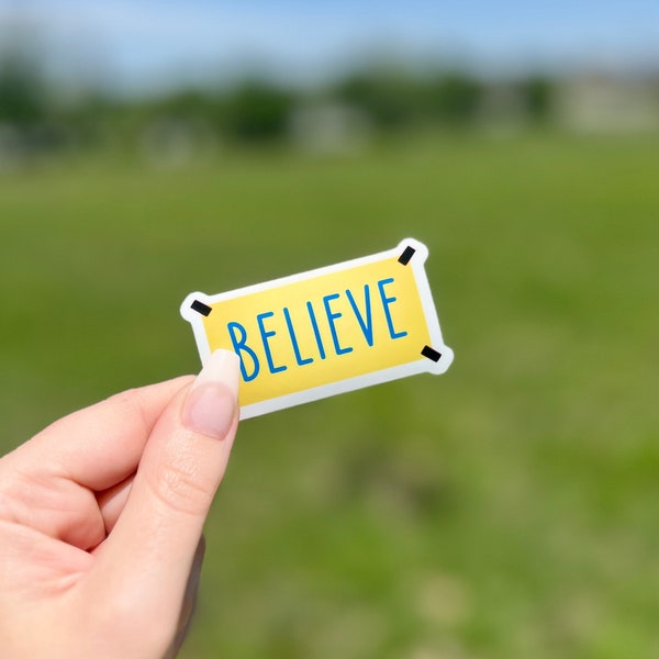 Believe Laminated Water Resistant Glossy Hydro Flask Water Bottle Laptop Vinyl Sticker