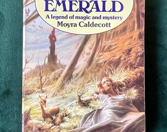 The Tower and the Emerald | A legend of magic and mystery, by Moyra Caldecott, paperback, 1985 | Vintage 1980s fantasy fiction book