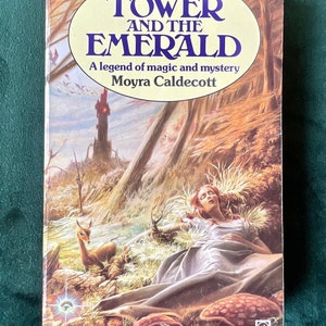 Der Turm und der Smaragd | Eine Legende von Magie und Geheimnis, von Moyra Caldecott, Taschenbuch, 1985 | Vintage 1980er Fantasy Fiction Buch
