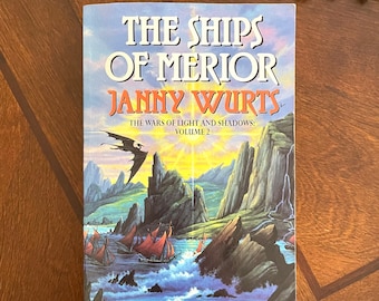 The Ships of Merior : Volume 2 of The Wars of Light and Shadows | by Janny Wurts, 1995 paperback | Vintage 1990s sci-fi fantasy book