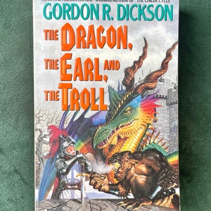 The Dragon, The Earl and The Troll | by Gordon R. Dickson, 1996 Ace Books paperback, First paperback edition | Vintage 1990s fantasy book