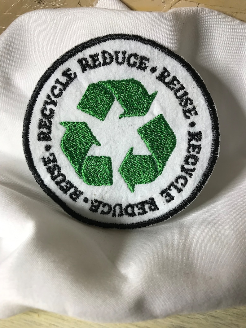 Reduce, Reuse, Recycle Iron on Patch Earth Day Protect Our Earth Go