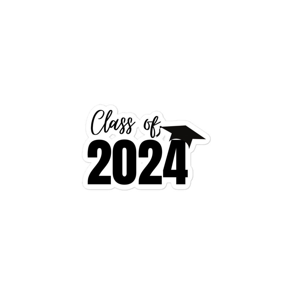 Class of 2024 Sticker 2024 Graduate Senior Life Etsy