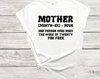 Mutter, die, die die Arbeit für zwanzig für kostenloses Tshirt erledigt | Muttertag Tshirt | Shirt für Mama | Muttertag | starke Mutter T-Shirt