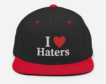 I Love Haters SnapBack hat, flat bill snapback cap, I heart haters hat, many colors, Haters hat