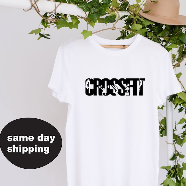 Crossfit Shirt, Fitness Shirt, Crossfit Tee, Gym Shirt, Motivation Shirt, Unisex Gym Shirt, Crossfit Lover Gift, Birthday Gift Tee