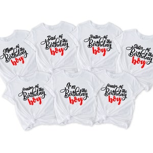 I&#39;m the birthday boy shirt, Mom of the birthday boy, Dad of the birthday boy, Family Birthday Shirt, Sis of the birthday boy, Party Shirt