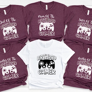 Birthday Gamer Shirt, Family Birthday Shirt, Mom of the Birthday Shirt, Dad of the Birthday Shirt, Brother of the Birthday Shirt