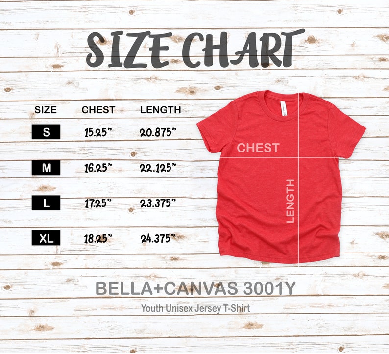May include: Size chart for youth unisex jersey t-shirts in sizes S, M, L, and XL. The chart shows chest and length measurements in inches. The chart is on a woodgrain background. BELLA+CANVAS 3001Y Youth Unisex Jersey T-Shirt