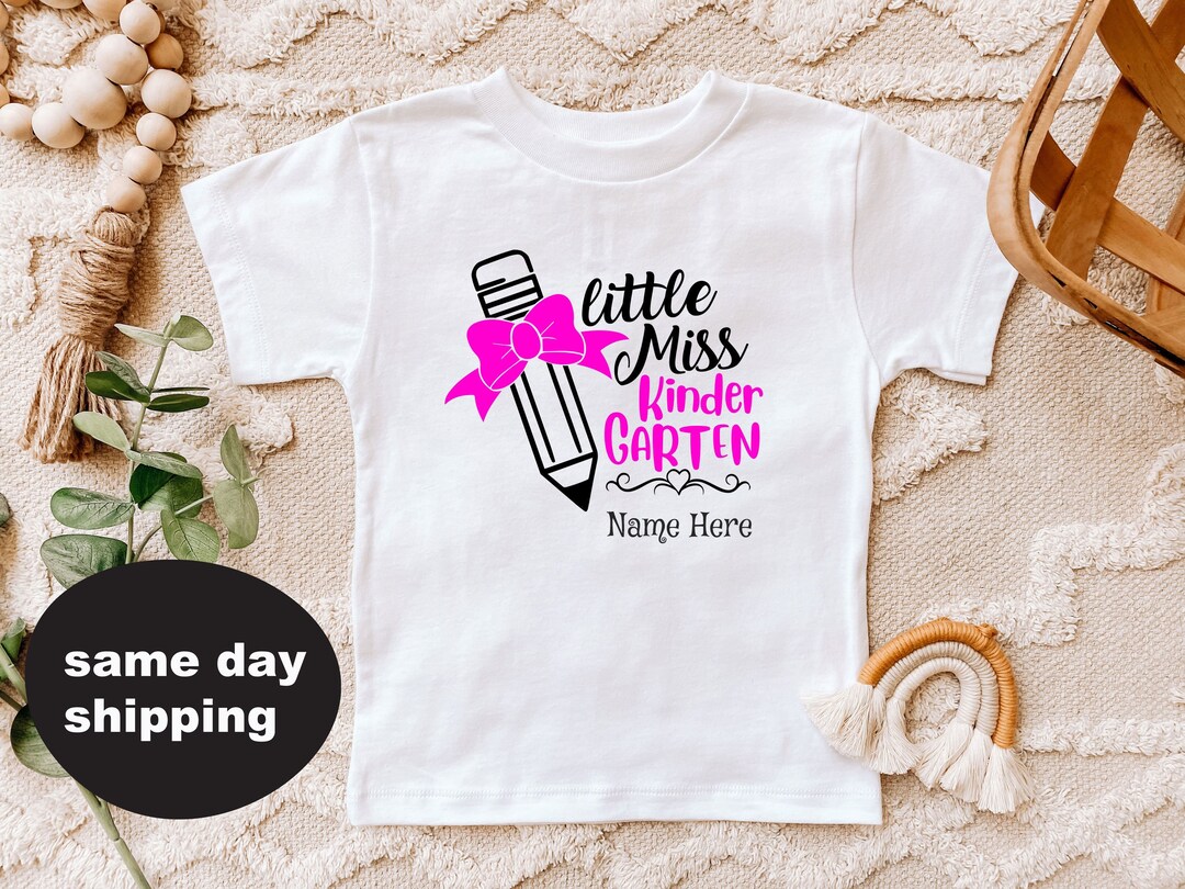 Little Miss Kindergarten, Back to School Shirt, Custom Kindergarten ...