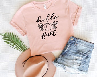 Hello Fall Shirt, Fall T-Shirt, Thanksgiving Shirt, Cute Fall Shirt, Women Fall Shirt