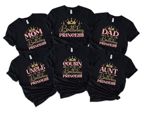 Birthday Princess Shirt Mom of the Birthday Tee Dad of the - Etsy