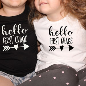 Hello First Grade Shirt, Back to School Shirt, Teacher Shirt, First Grade Teacher Shirt, First Day Of School Shirt