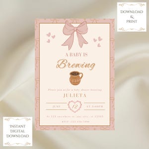 May include: A baby shower invitation with a pink bow, hearts, and text that reads "A Baby Is Brewing." The invitation includes details for Julieta's baby shower, including the date, time, and location. The design is soft and feminine.