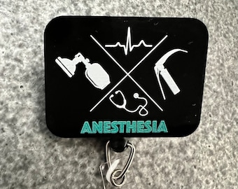 Anesthesia Badge Reel or Magnet