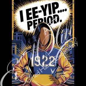I EE-YIP... PERIOD Sigma Gamma Rho Inspired Digital Art Bundle - Phone Backgrounds, Posters, and More