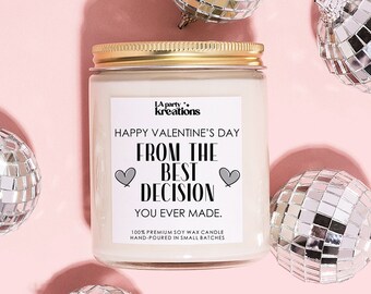 La mejor decisión que jamás haya tomado: vela de regalo de San Valentín, regalo para novia, novio, vela de aniversario, vela perfumada de feliz día de San Valentín