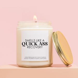 Recovery Gift, Get Well Candle, Quick-Ass Recovery Candle, Funny Get Well Soon Candle, After Surgery Gift, Handmade Present For Women