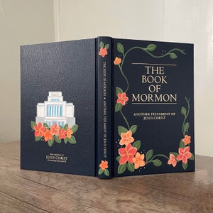 Custom Painted Book of Mormon - Flowers and Temple | LDS Gift | Sister Missionary | Young Women