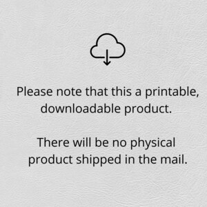 May include: A digital download icon with a cloud and a downward arrow. Text reads: "Please note that this a printable, downloadable product. There will be no physical product shipped in the mail. @KidsOnElm"