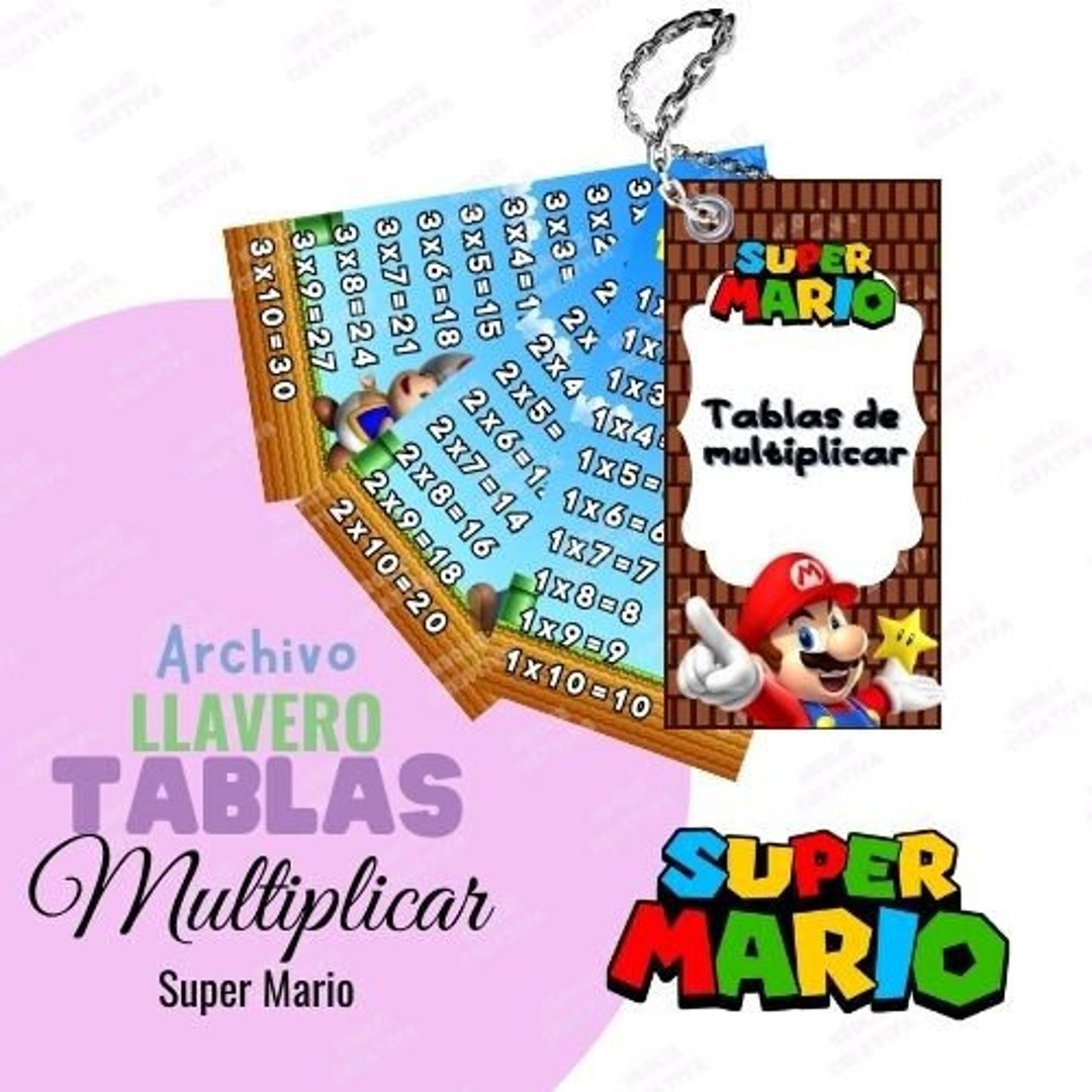 Archivo llavero tablas de multiplicar SUPER MARIO. PDF. Del 1 al 10 ...