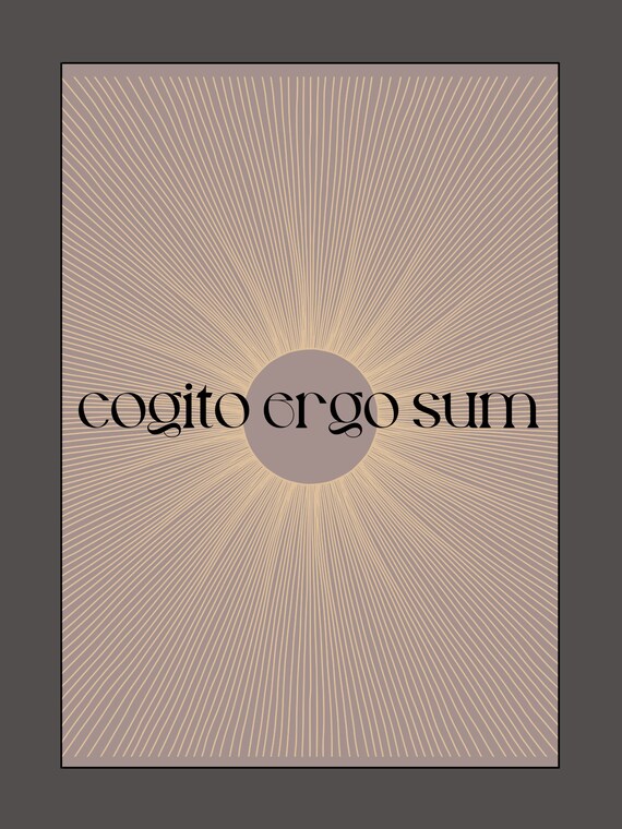 cogito ergo sum