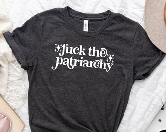 F*ck The Patriarchy T-Shirt, Feminist Shirts, Taylor Tees, Swift Tshirt, Gift For Swifties, Destroy The Patriarchy Not The Planet Shirt