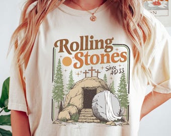 Comfort Colors Rolling Stones T-Shirt, Trendy Easter Clothing, Jesus Christ Shirt, Gift For Christian, Faith-Based Graphic Tee, Gift For Her
