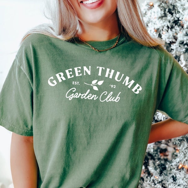 Green Thumb And Garden Club Shirt - Gardening Gift Idea - Garden Lover Shirt - Plant Lovers Shirt - Gardening Grandma Shirt