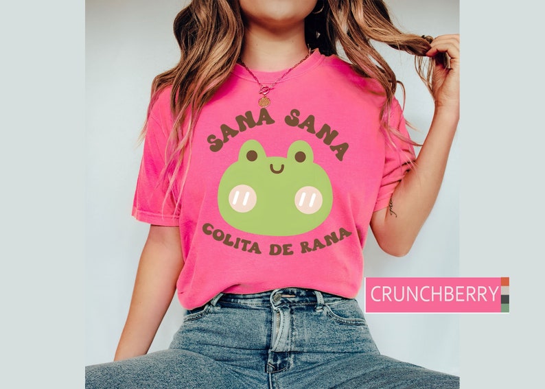 Camiseta Sana Sana Colita De Rana - Camiseta Linda De Rana - Camiseta Spanglish - Camiseta Latinoamericana - Regalo Para Ella - Camiseta Latin Power imagen 5