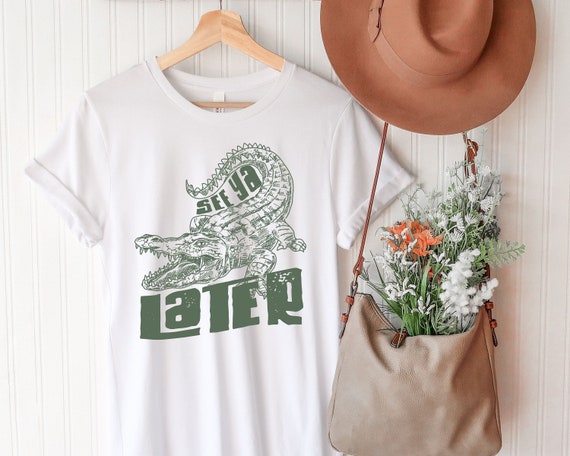 Later Gator T-Shirt, See Ya Later Shirt, Later Alligator Tee, Crocodile Shirt, Funny Unicex T-Shirt, Alligator Shirts, Later Gator Pun Shirt