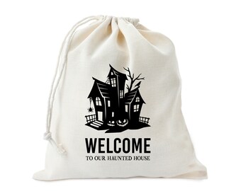 Welcome to Our Haunted House - Halloween Bag -  Custom Haunted House Favor Bag - Welcome Halloween Bag - Haunted House Favor Bag