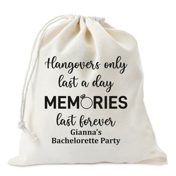 Hangovers Last a Day Memories Last Forever, Bachelorette Party Favor Bags, Hangover Kit,Recovery Kit, Bridal Shower Bags, 21st Birthday Bag