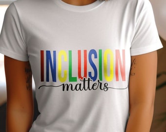 Inclusion Matters SVG PNG | Inclusion Matters Design | Neurodiversity | Cricut Cut File | Instant Download