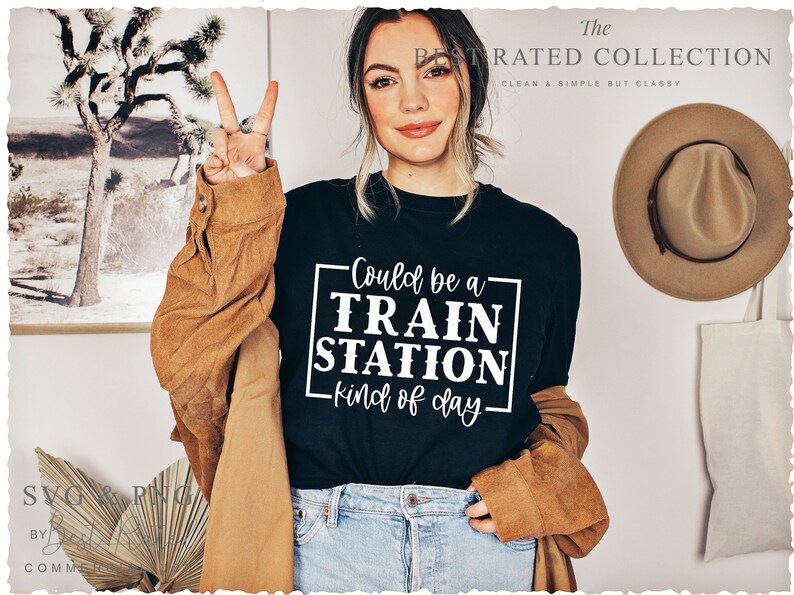 Train SVG PNG, Could Be A Train Station Kinda Day, Brooklyn Bridge Svg, Ugly Sweater Svg, Quote Svg, Cricut Svg, Transportation Svg, Sign Svg, 2nd Amendment Svg, Gnome Svg, Adult Humor Svg, Train Svg File, Glowforge Svg Files, Travel Svg